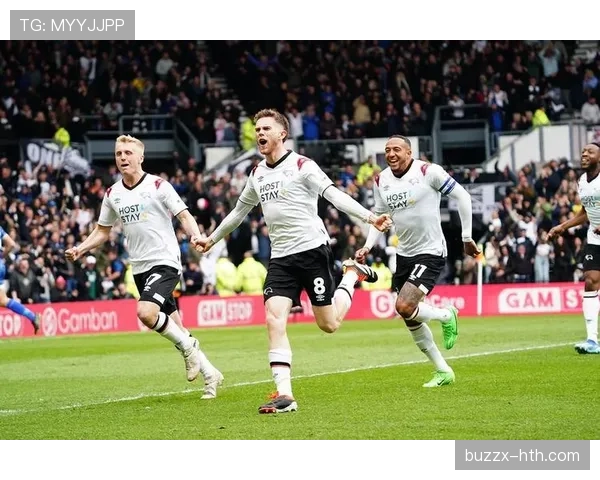 德比郡稳居英甲榜首，球迷热盼升级冲刺